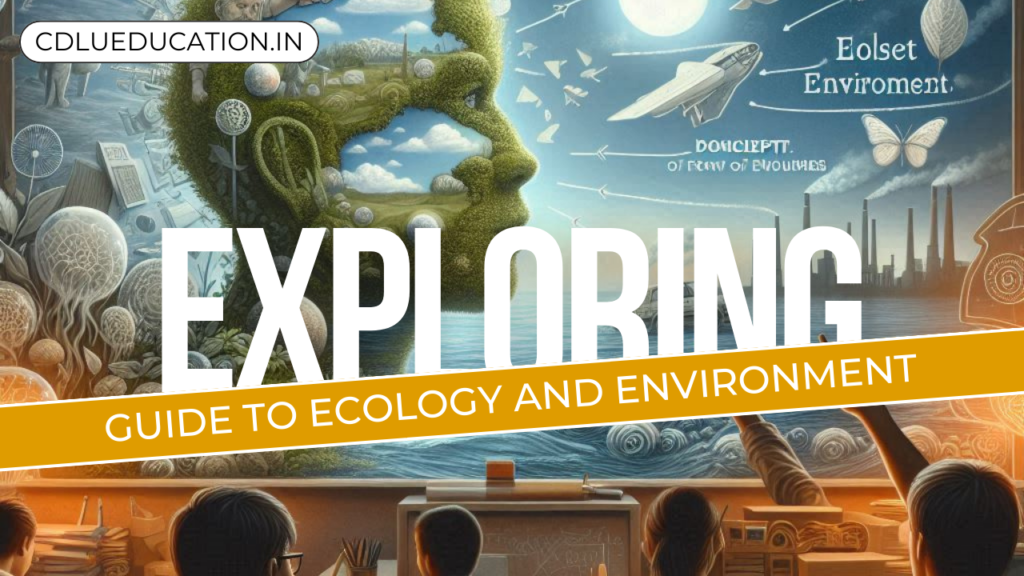 Ecology and Environment