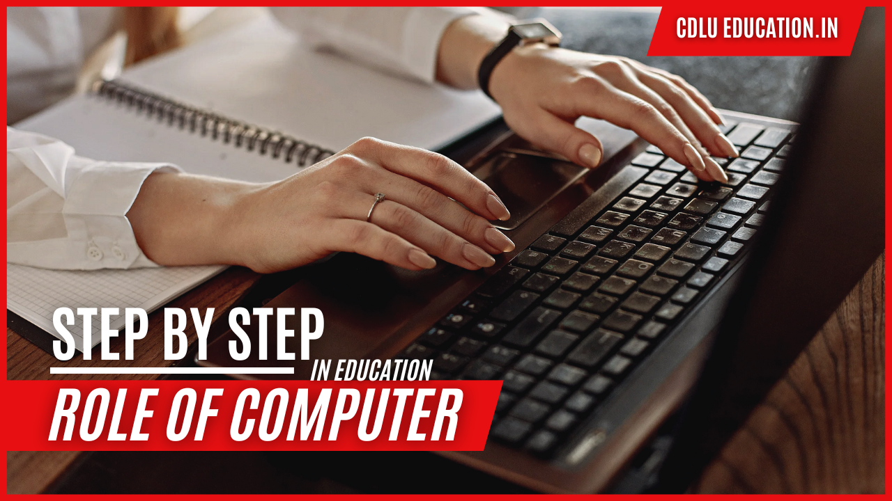 From Classroom To Keyboard: Explain The Role Of Computer In Education