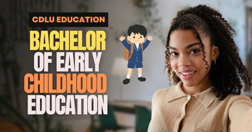 Bachelor of Early Childhood Education