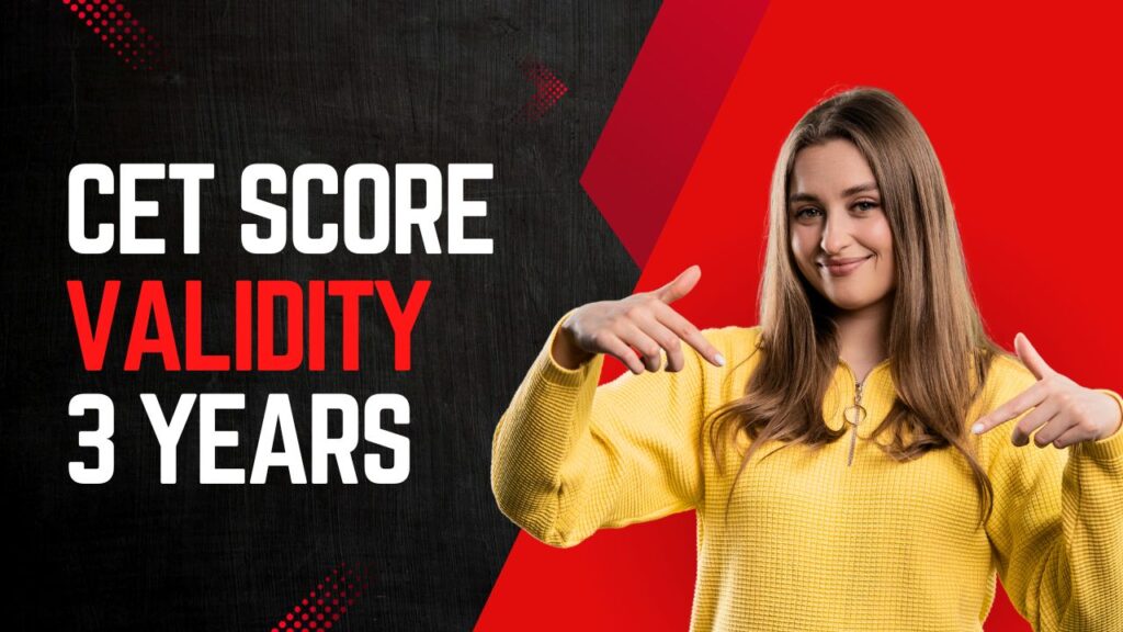 CET Score Validity