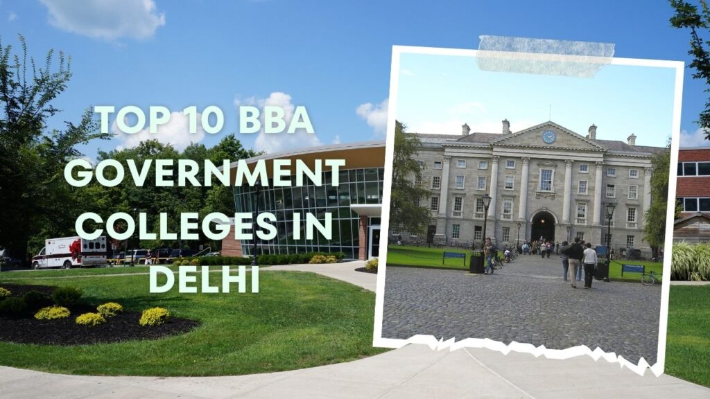 top 10 bba government colleges in delhi