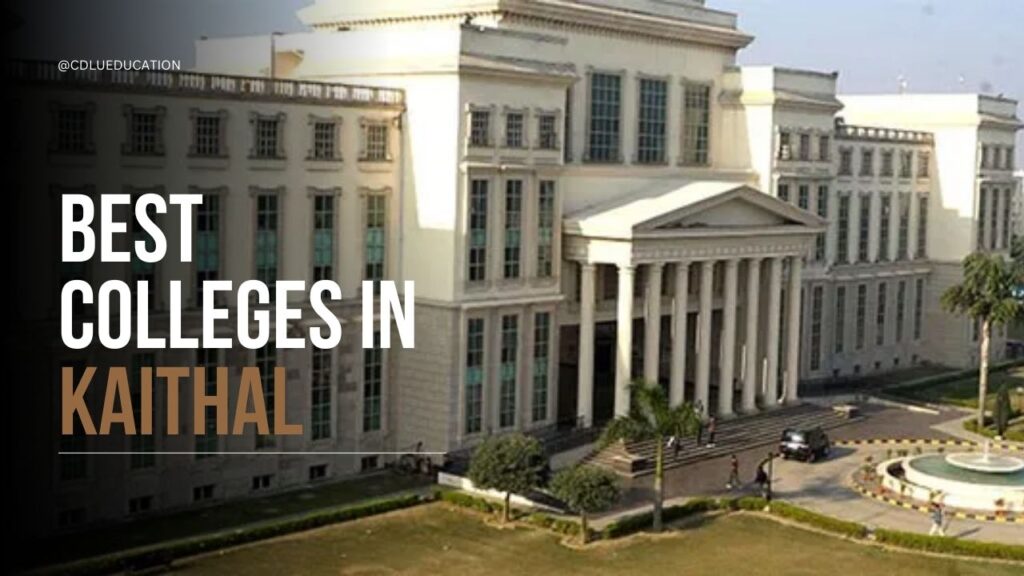 best colleges in kaithal