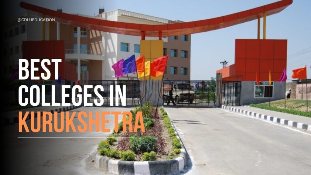The Best Colleges in Kurukshetra